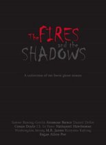 Fires And The Shadows