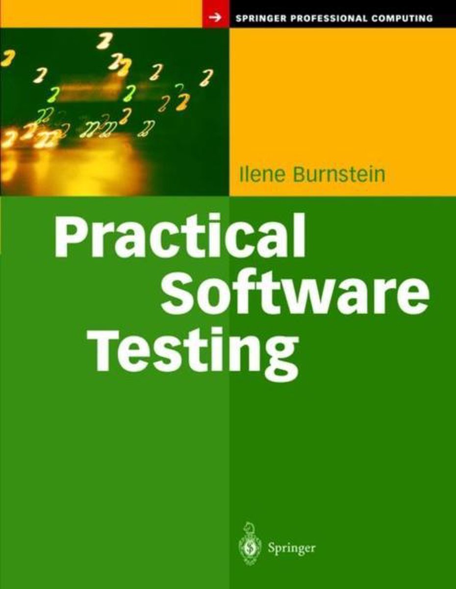 Practical Software Testing | 9780387951317 | Ilene Burnstein | Boeken | bol