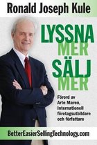 Lyssna mer salj mer