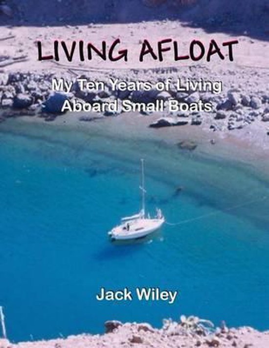 Free Being Boat Building and Living Aboard- Living Afloat - cover