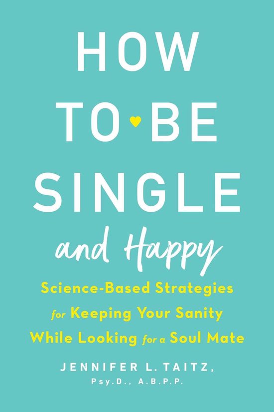 How to Be Single and Happy - cover