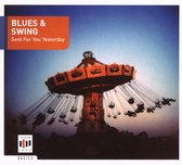 Blues & Swing: Sent for You Yesterday