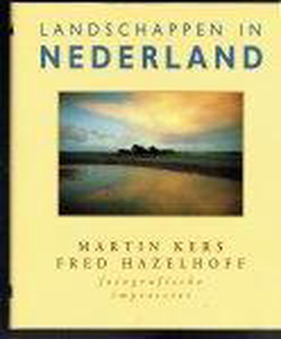 9789066113930 - Landschappen in Nederland