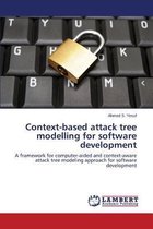 Context-based attack tree modelling for software development