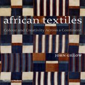 African Textiles:Colour and Creativity Across a Continent