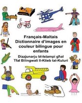 Fran ais-Maltais Dictionnaire d'Images En Couleur Bilingue Pour Enfants