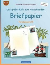Brockhausen Bastelbuch Band 5 - Das Gro e Buch Zum Ausschneiden