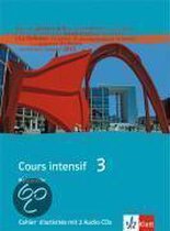 Cours intensif Neu 3. Cahier d'activités mit 2 Audio-CDs