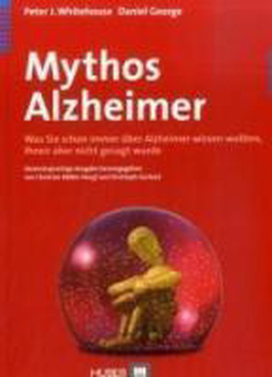 Whitehouse, P: Mythos Alzheimer - cover