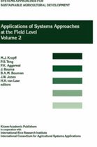 Applications of Systems Approaches at the Farm and Regional Levels