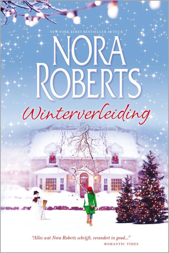 Winterverleiding: Thuis met kerst / Gabriels engel / Lieve Kerstman - Nora Roberts | Respetofundacion.org