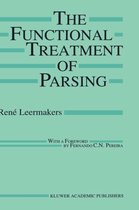 The Springer International Series in Engineering and Computer Science-The Functional Treatment of Parsing