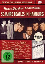 50 Jahre Beatles In  Hamburg/ Dvd+Cd