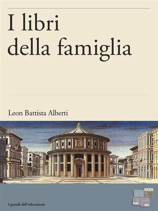 I Grandi dell'Educazione 1 - I libri della famiglia - cover