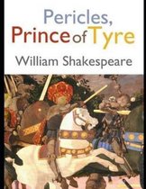 Pericles, Prince of Tyre (Annotated)