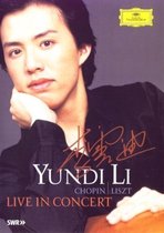 Yundi Li Live in Concert: Chopin, Liszt