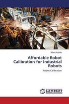 Affordable Robot Calibration for Industrial Robots