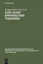 Grundlagen der Kommunikation und Kognition/Foundations of Communication and Cognition- Zur Logik empirischer Theorien