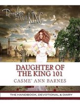 Daughter Of The King 101