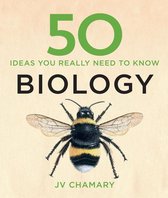 50 Ideas You Really Need to Know series - 50 Biology Ideas You Really Need to Know