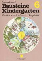 Bausteine Kindergarten. Sammelband 6