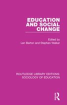 Routledge Library Editions: Sociology of Education - Education and Social Change