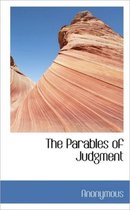 The Parables of Judgment