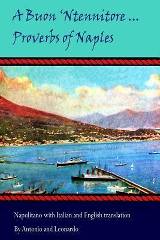 "A Buon 'Ntennitore'" ... Proverbs of Naples - cover