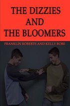 The Dizzies and the Bloomers