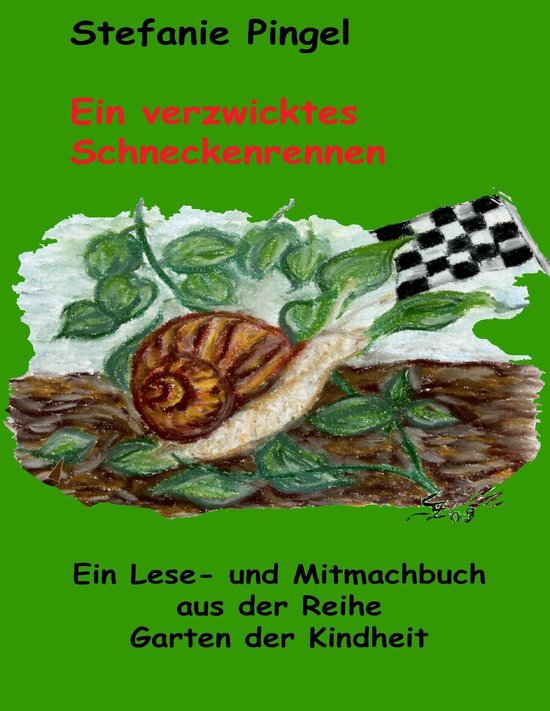 Ein verzwicktes Schneckenrennen - cover