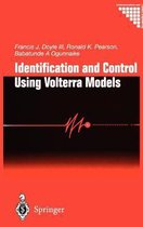 Identification and Control Using Volterra Models