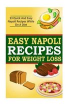 Easy Napoli Recipes for Weight Loss