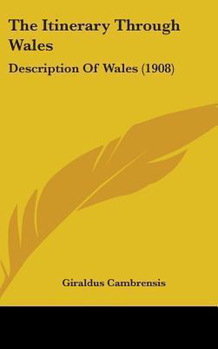 The Itinerary Through Wales van Giraldus Cambrensis