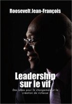 Leadership Sur Le Vif
