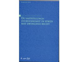 De vaststellingsovereenkomst in strijd met dwingend recht