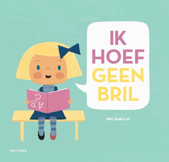 Ik hoef geen bril - Eric Barclay | Do-index.org