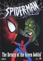 Spiderman - The Return of the Green Gobelin