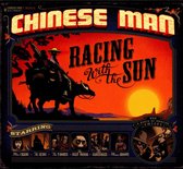 Chinese Man - Racing With The Sun (CD)