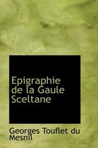 Epigraphie de La Gaule Sceltane