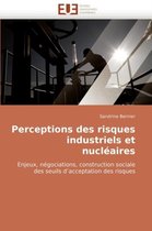 Perceptions des risques industriels et nucléaires