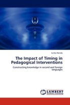 The Impact of Timing in Pedagogical Interventions