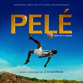 Pelé - Birth Of A Legend (Original Motion Picture Soundtrack)
