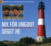 Nix for Ungoot Seggt He