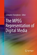 The MPEG Representation of Digital Media
