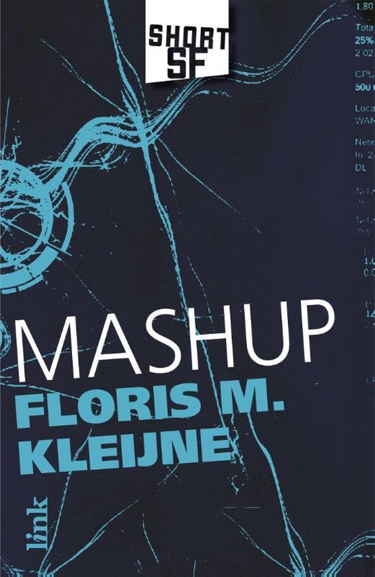 Cover van het boek 'Mashup' van Floris Kleijne