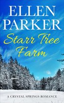 A Crystal Springs Romance - Starr Tree Farm