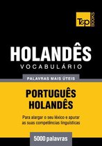 Vocabulário Português-Holandês - 5000 palavras mais úteis