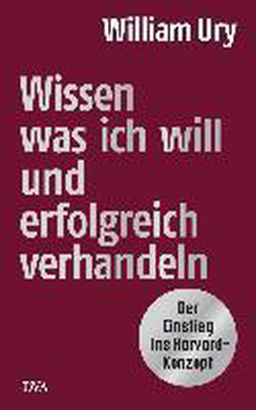 Wissen, was ich will, und erfolgreich verhandeln - cover