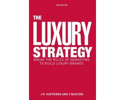 The Luxury Strategy