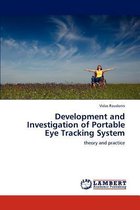 Development and Investigation of Portable Eye Tracking System